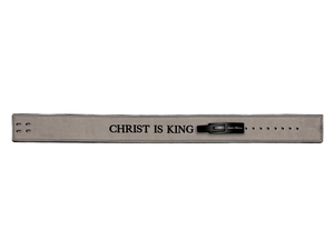 Christ is King Lever Belt - Gray